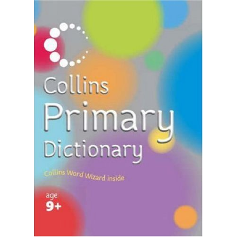 Primary Dictionaries: Primary Dictionary Age 9+