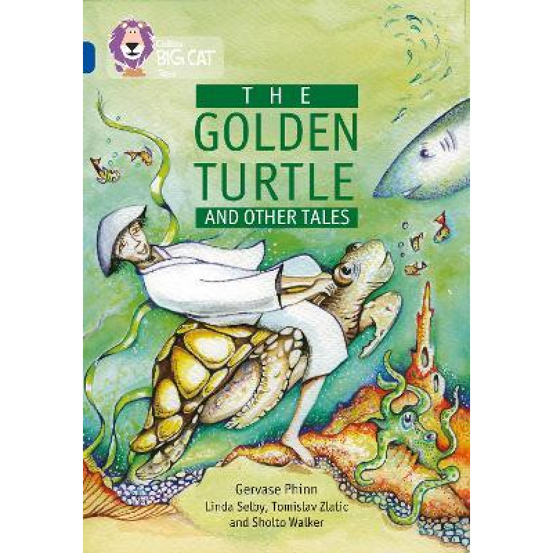 Big Cat 16 The Golden Turtle and Other Stories.