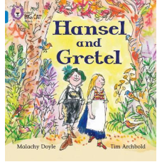 Big Cat Phonics 4 Hansel and Gretel.