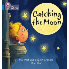 Big Cat Phonics 4 Catching the Moon.