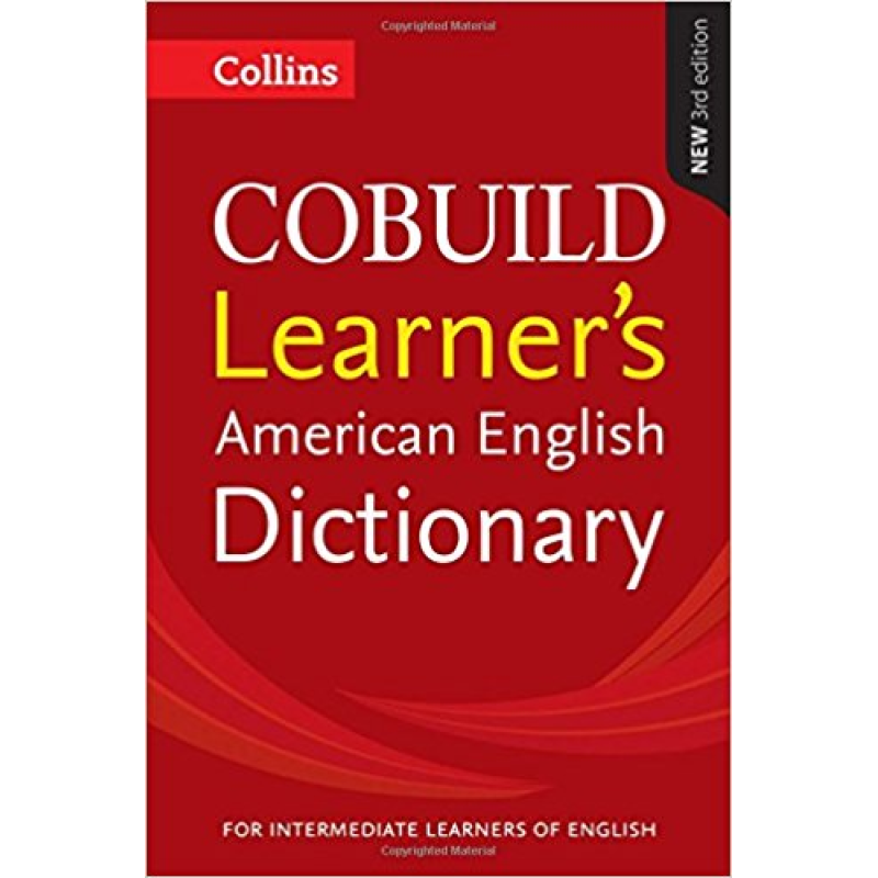 Collins COBUILD Learner’s American English Dictionary