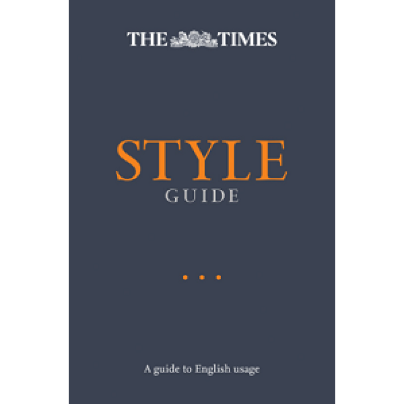 The Times Style Guide 2nd Edition [Paperback]