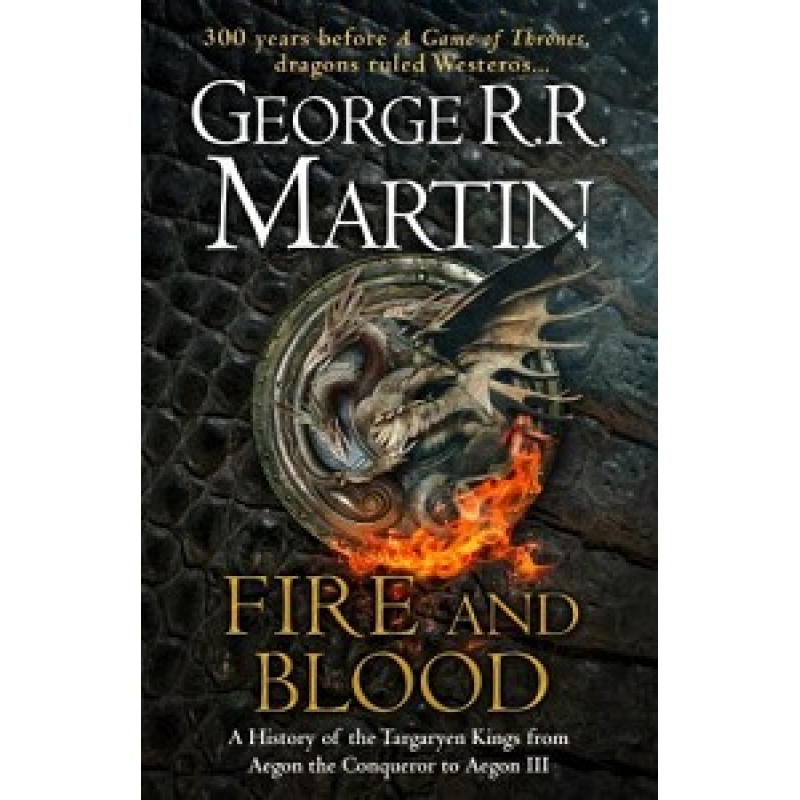 Fire and Blood (A Song of Ice and Fire)