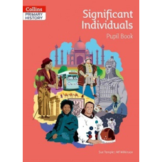 Collins Primary History: Significant Individuals Pupil Book