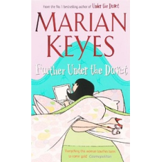 Marian Keyes Further Under the Duvet