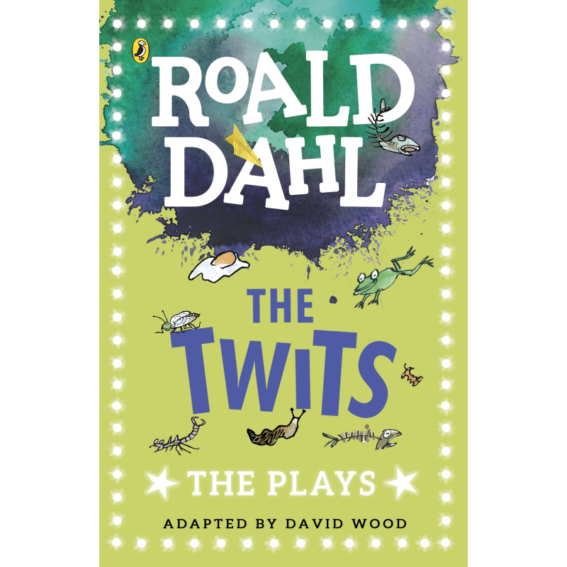 Dahl Plays for Children: The Twits