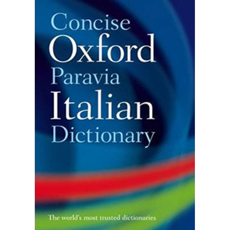 Oxford Concise Italian Dictionary Paravia