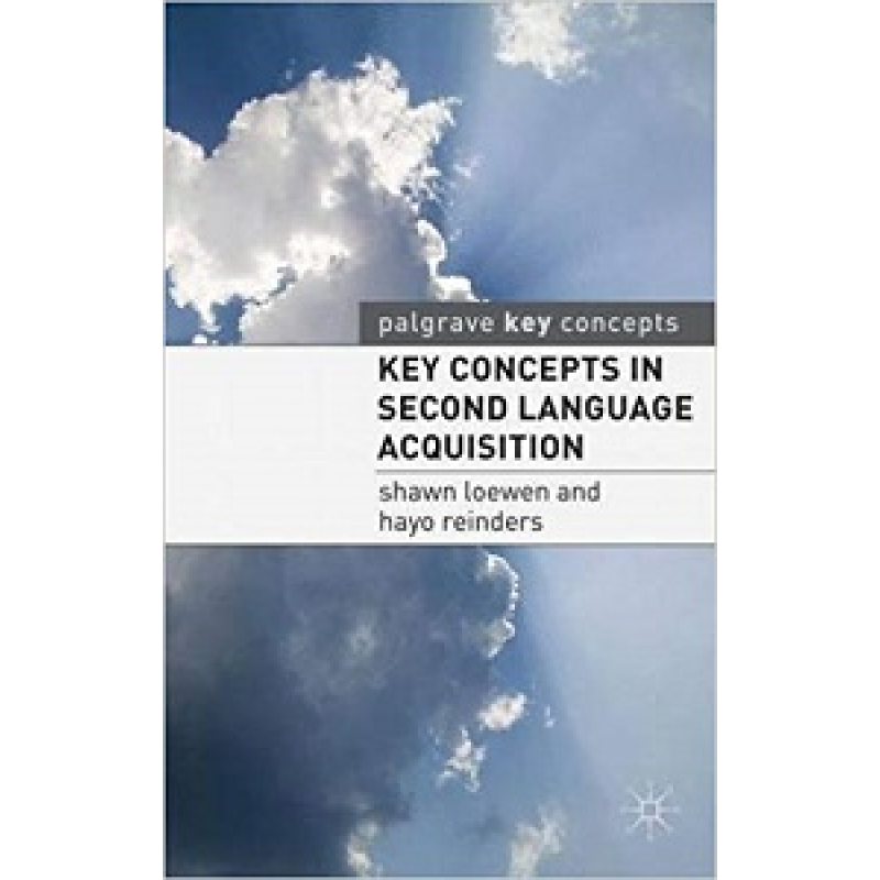 Key Concepts in Second Language Acquisition