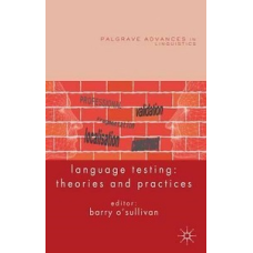 Language Testing: Theories and Practices