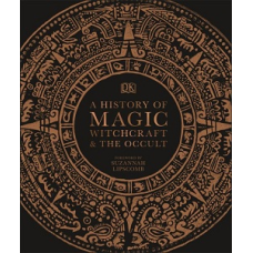 A History of Magic, Witchcraft and the Occult