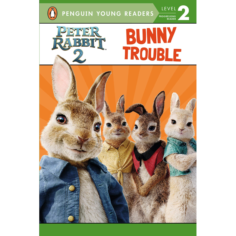 Peter Rabbit 2 Reader: Bunny Trouble
