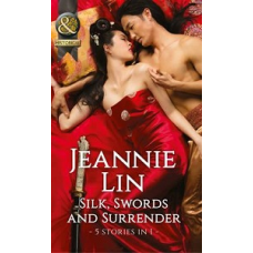 Historical: Silk, Swords and Surrender