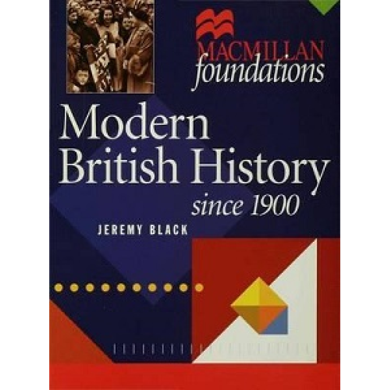 Modern British History Since 1900
