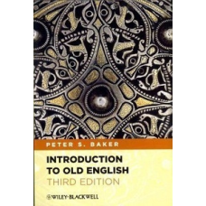 Introduction to Old English 3 ed. [Paperback]