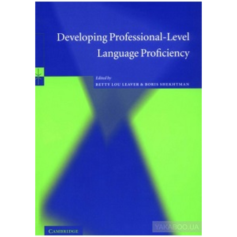 Developing Professional-Level Language Proficiency