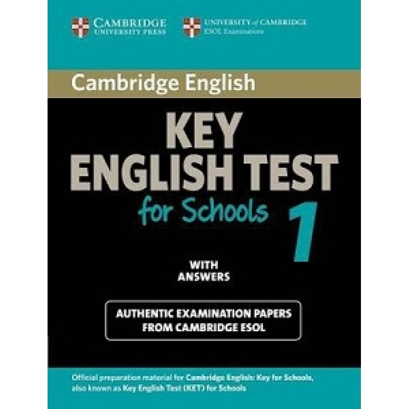 Cambridge KET for Schools 1 Student's Book with Answers