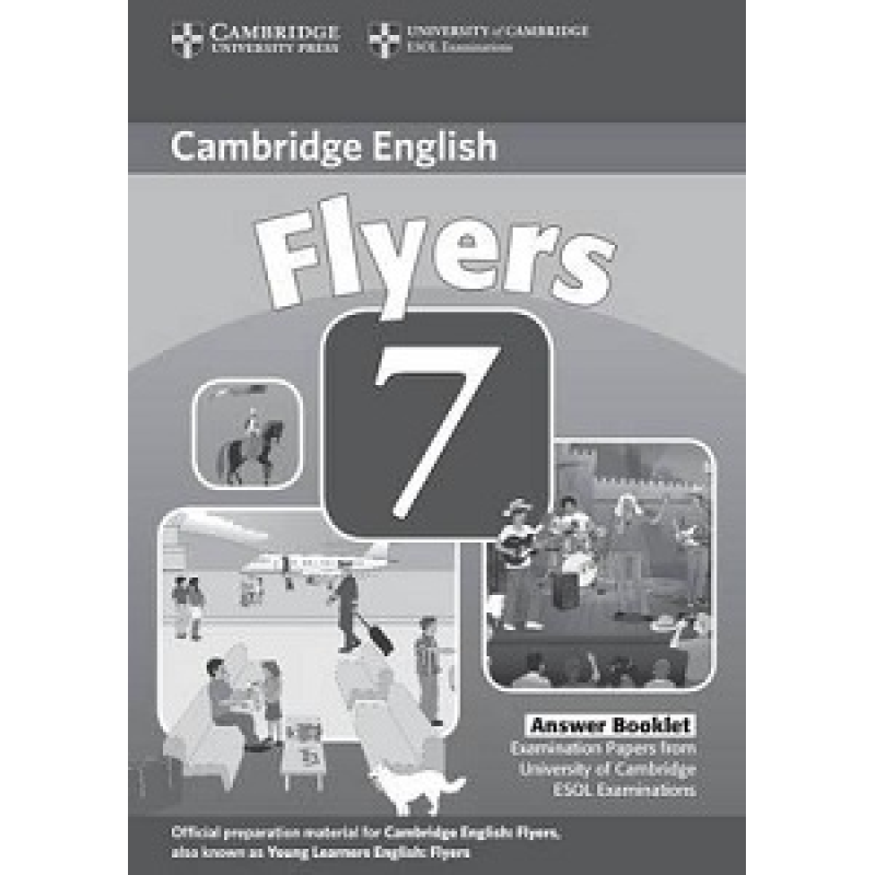 Cambridge YLE Tests 7 Flyers Answer Booklet