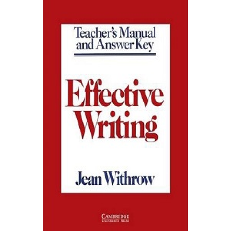 Effective Writing Teacher's manual