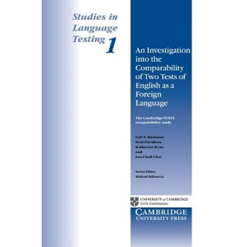 An Investigation into the Comparability of Two Tests of English as a Foreign Language