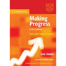 Making Progress to First Certificate Self-study Student's Book