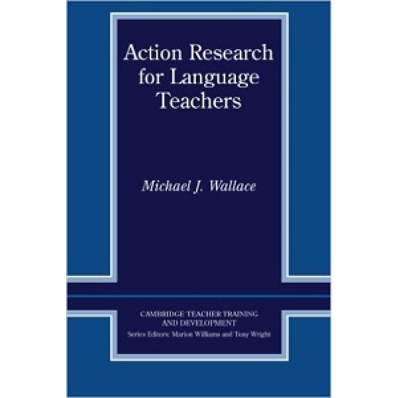 Action Research for Language Teachers