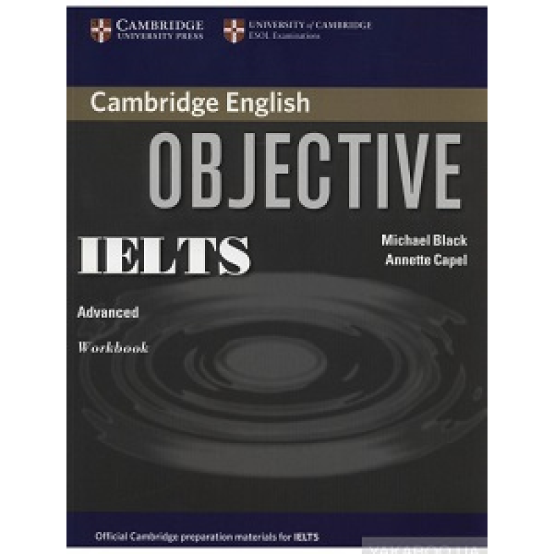 Objective IELTS Advanced Workbook Objective IELTS Advanced Workbook