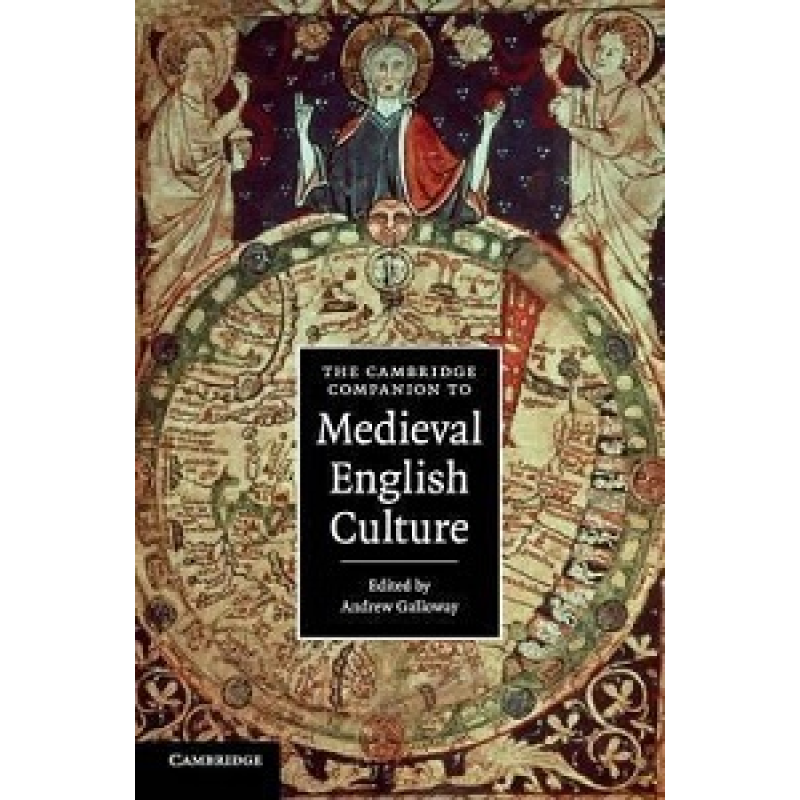 The Cambridge Companion to Medieval English Culture