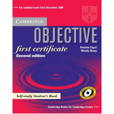 Objective FCE Second edition Self-study Student`s Book
