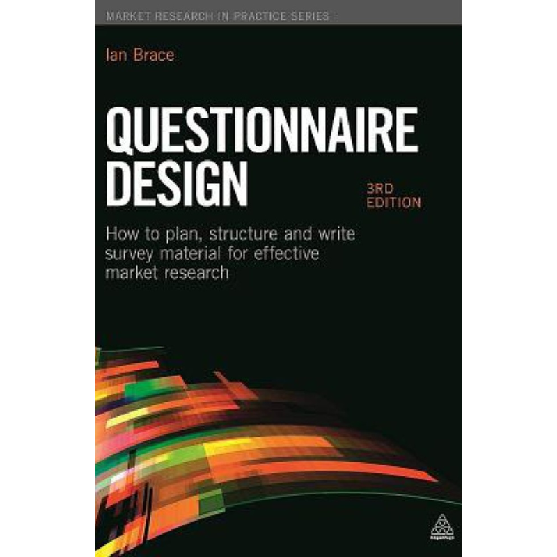 Questionnaire Design, 3rd Edition