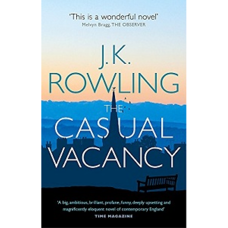 The Casual Vacancy [Paperback]