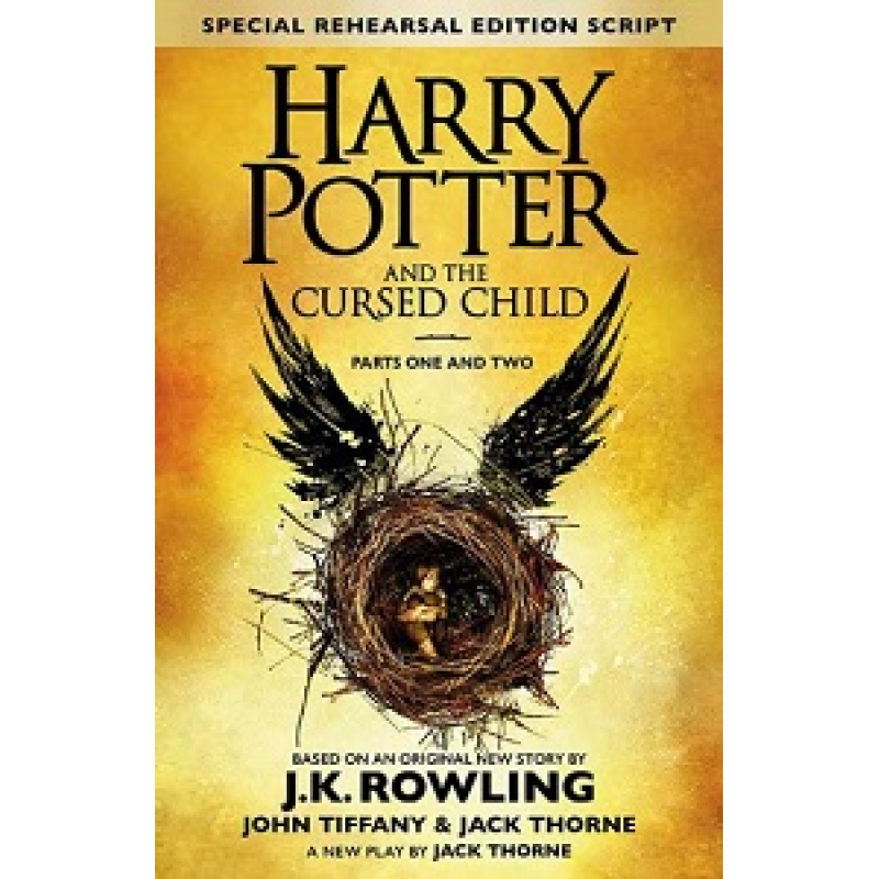 Harry Potter 8 Cursed Child, Parts 1&2 The Official Script Book of the Original West End Production