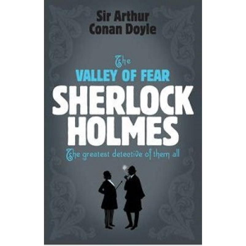 Sherlock Holmes: Valley of Fear