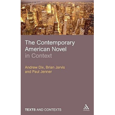 The Contemporary American Novel in Context