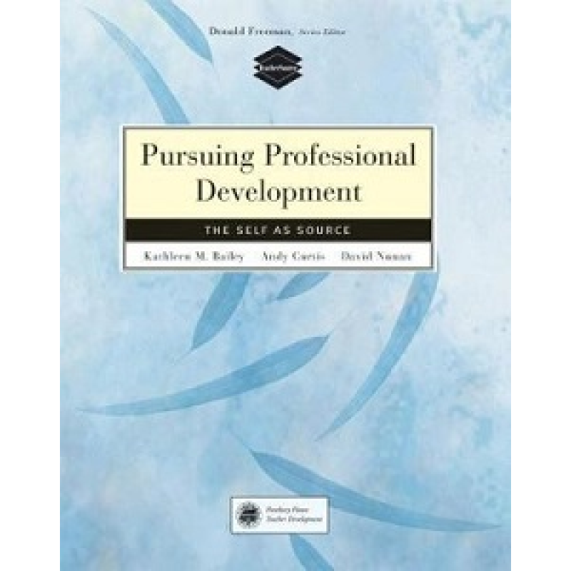 Pursuing Professional Development: Self as Source
