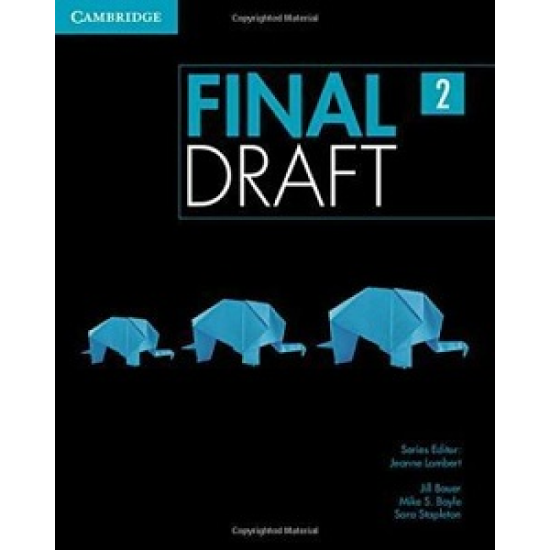 Final Draft Level 2 Student's Book Final Draft Level 2 Student's Book