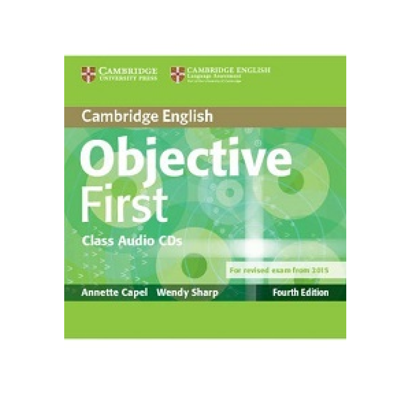 Objective First Fourth edition Class Audio CDs (2) Objective First Fourth edition Class Audio CDs (2)