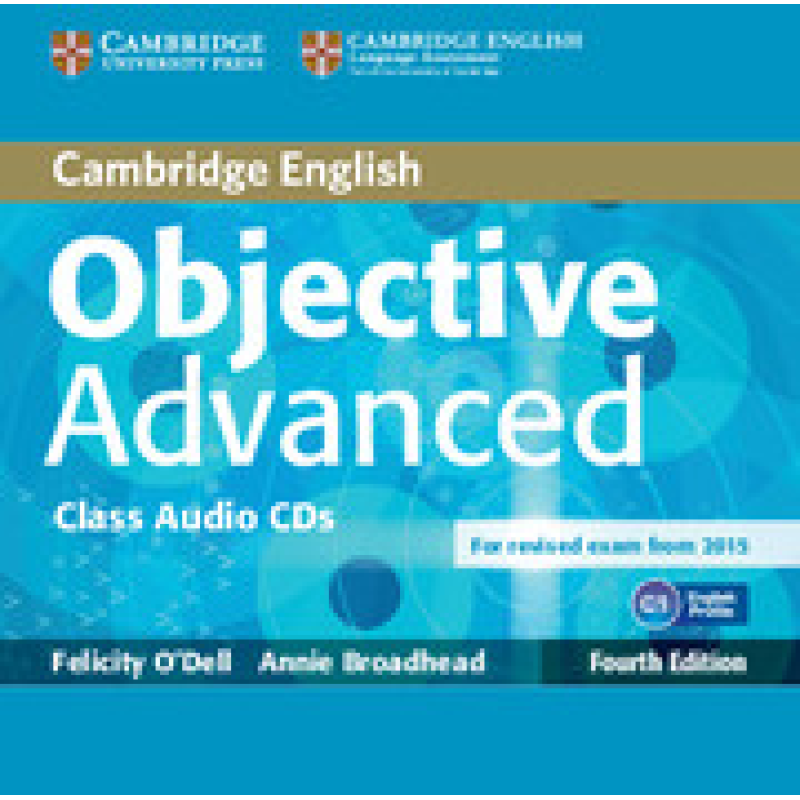 Objective Advanced Fourth edition Class Audio CDs (2) Objective Advanced Fourth edition Class Audio CDs (2)