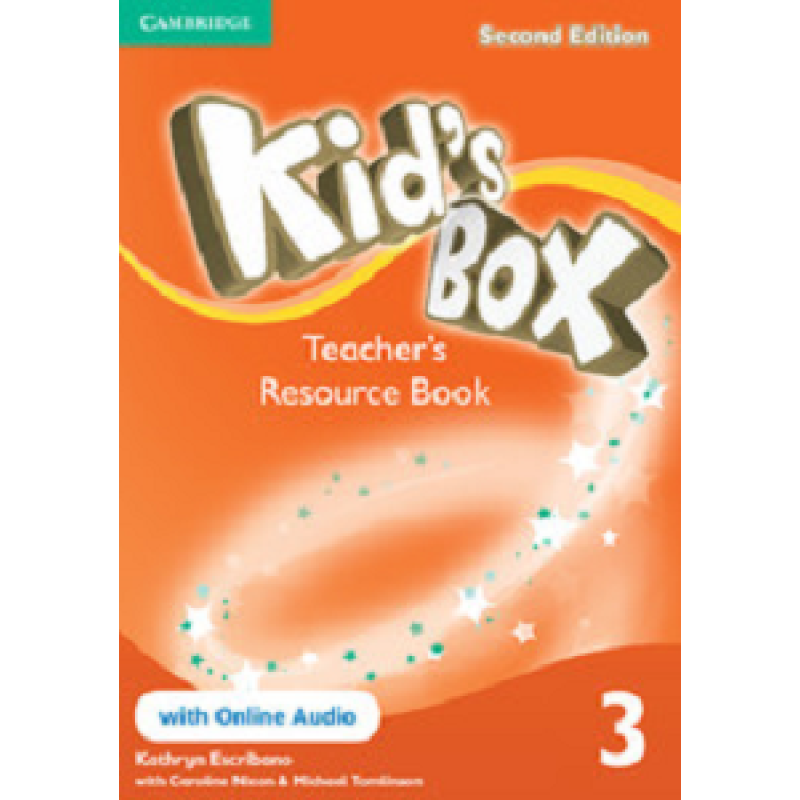 Kid's Box Second edition 3 Teacher's Resource Book with Online Audio Kid's Box Second edition 3 Teacher's Resource Book with Online Audio