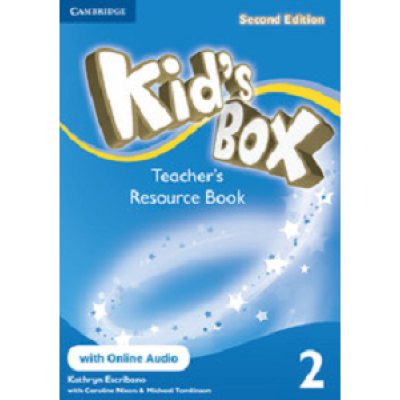 Kid's Box Second edition 2 Teacher's Resource Book with Online Audio Kid's Box Second edition 2 Teacher's Resource Book with Online Audio