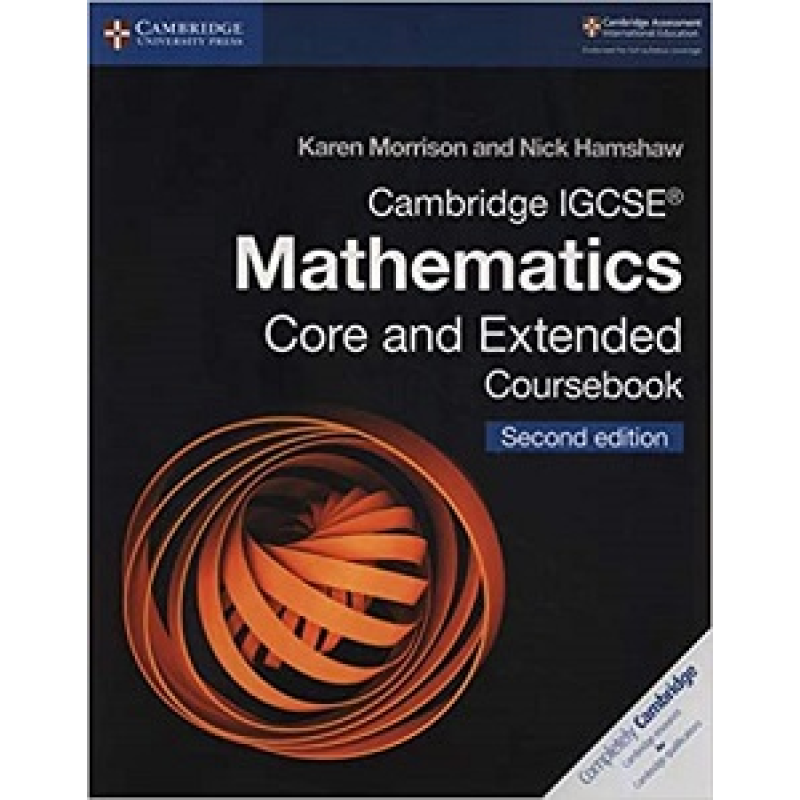 Cambridge IGCSE Mathematics 2nd Edition Core and Extended Coursebook