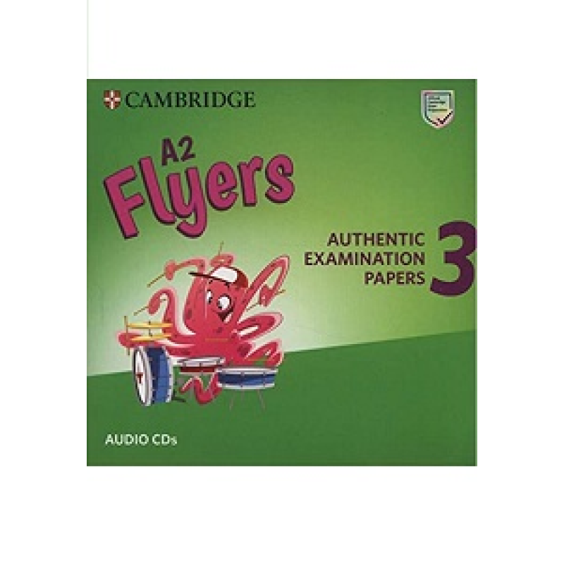 Cambridge English Flyers 3 for Revised Exam from 2018 Audio CDs
