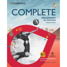 Complete Preliminary for Schools 2 Ed TB with Downloadable Resource Pack (Class Audio and Teacher's