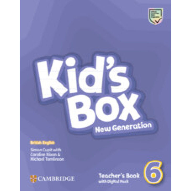 Kid's Box New Generation 6 Teacher's Book with Digital Pack Kid's Box New Generation 6 Teacher's Book with Digital Pack