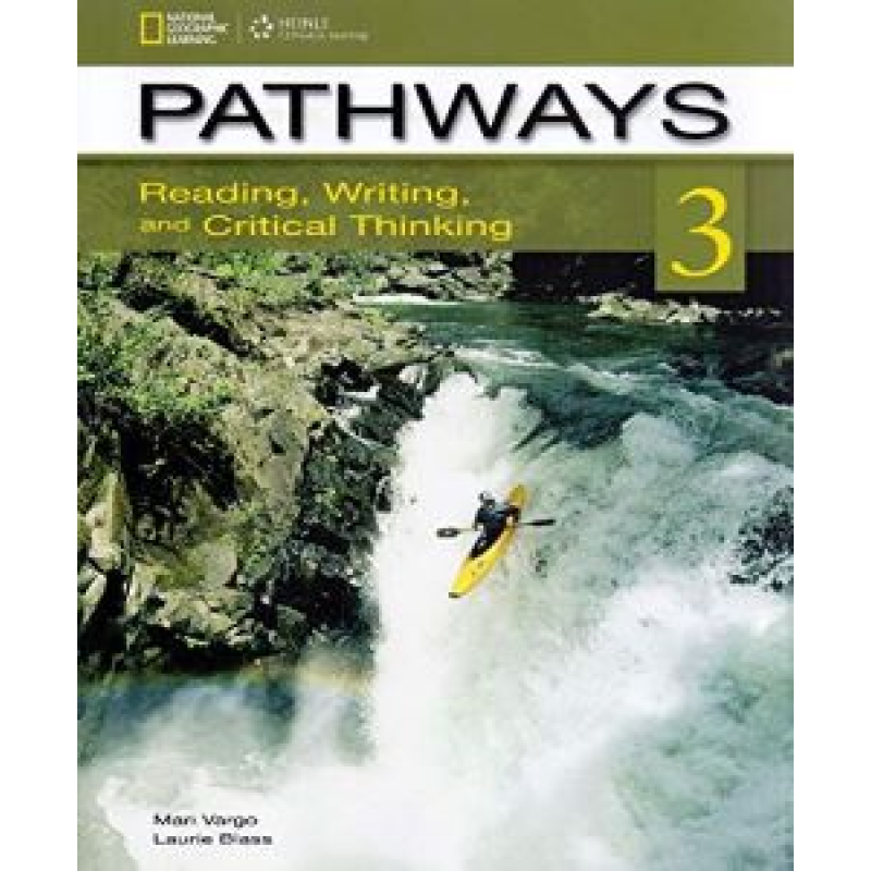 Pathways 3: Reading, Writing and Critical Thinking Text with Online WB access code