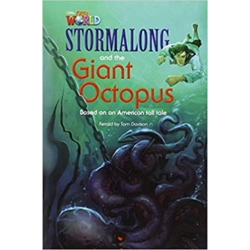 Our World Reader 4: Stormalong and the Giant Octopus