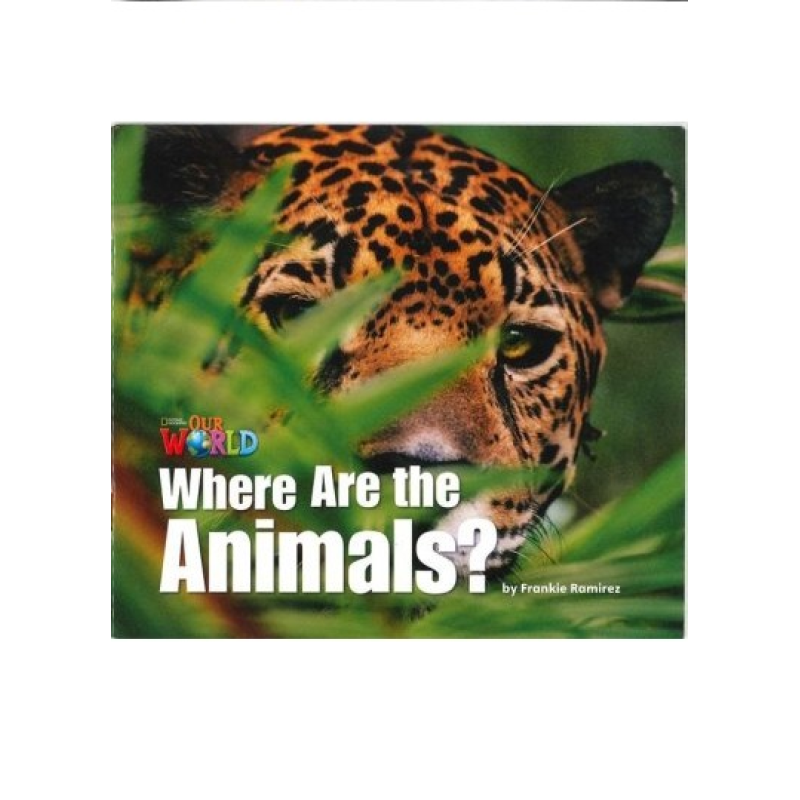 Our World Big Book 1: Where are the Animals