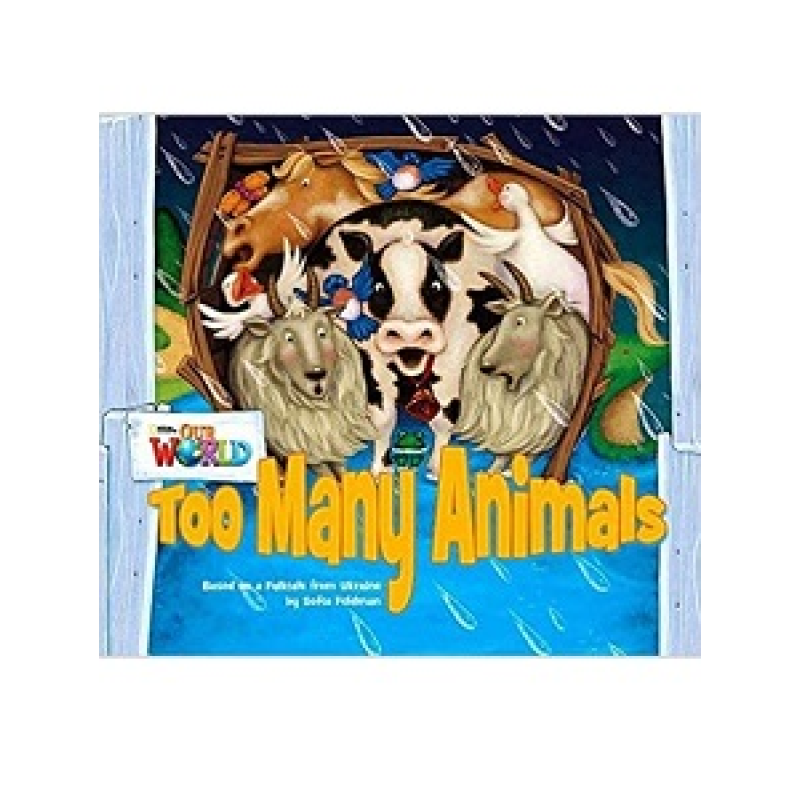 Our World Big Book 1: Too Many Animals