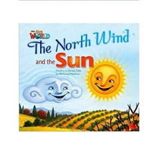 Our World Big Book 2: North Wind and The Sun