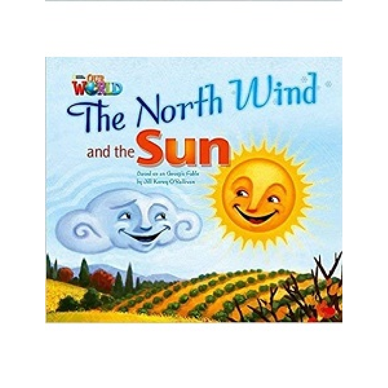 Our World Big Book 2: North Wind and The Sun
