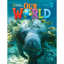 Our World  2 Student's Book with CD-ROM
